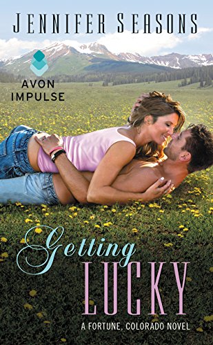 9780062365026: Getting Lucky: A Fortune, Colorado Novel