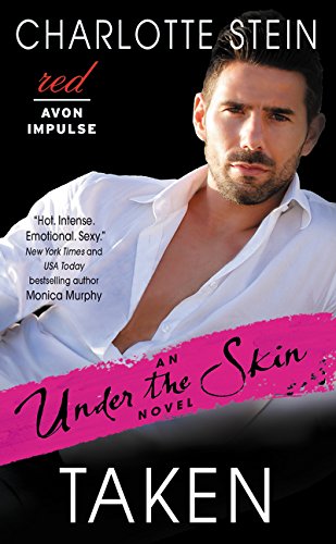9780062365132: Taken: An Under the Skin Novel