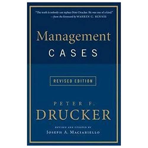 9780062365767: Management Cases [Paperback] [Jan 01, 2014] Peter Drucker