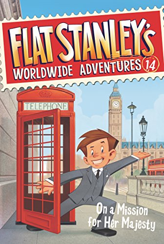 Beispielbild fr Flat Stanley's Worldwide Adventures #14: On a Mission for Her Majesty zum Verkauf von Blackwell's