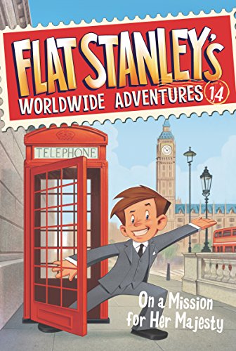 Stock image for Flat Stanley's Worldwide Adventures #14: On a Mission for Her Majesty for sale by ThriftBooks-Atlanta