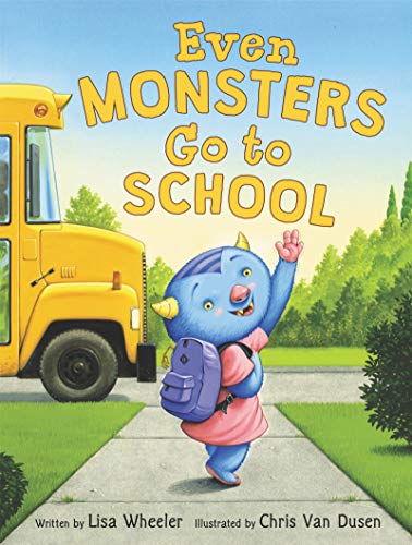 Beispielbild fr Even Monsters Go to School zum Verkauf von Better World Books