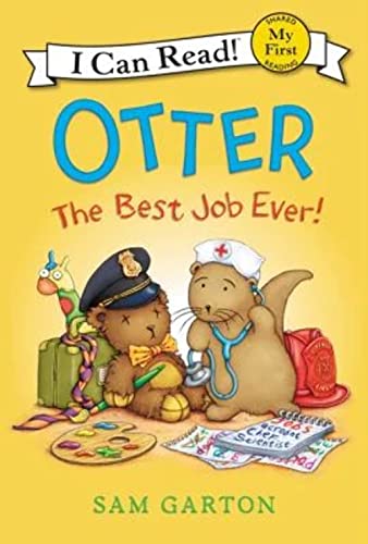 Imagen de archivo de Otter: The Best Job Ever! (My First I Can Read) a la venta por More Than Words