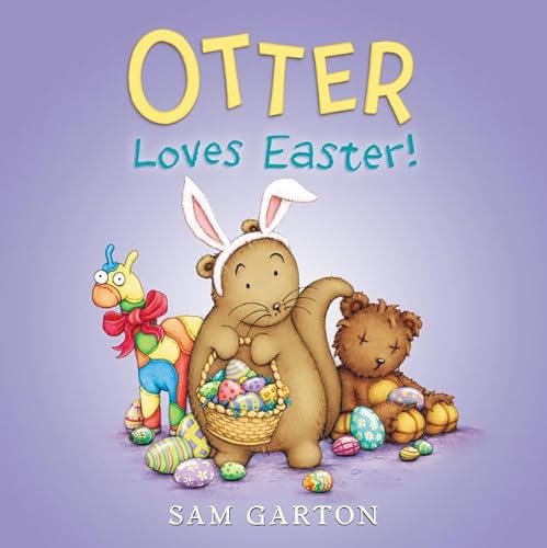 Stock image for Otter Loves Easter! for sale by SecondSale