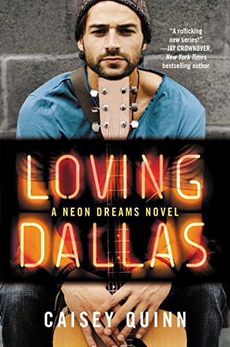 Imagen de archivo de LOVING DALLAS (Neon Dreams) a la venta por Once Upon A Time Books