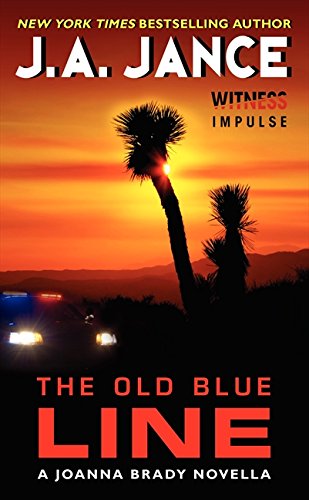 Beispielbild fr The Old Blue Line: A Joanna Brady Novella zum Verkauf von Half Price Books Inc.