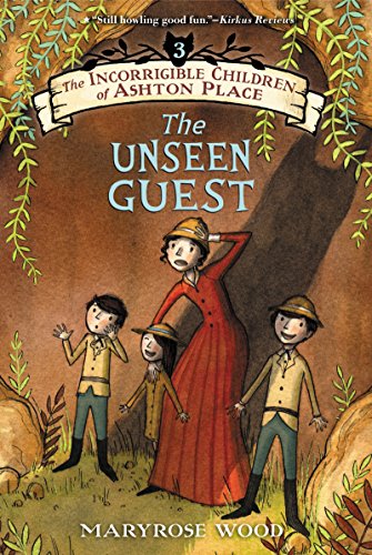 Stock image for The Incorrigible Children of Ashton Place: Book III: The Unseen Guest (Incorrigible Children of Ashton Place, 3) for sale by Wonder Book