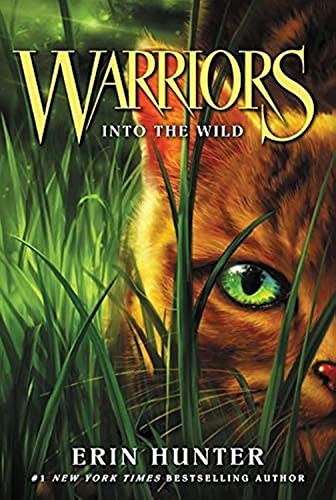 9780062366962: Warriors #1: Into the Wild (Warriors: The Prophecies Begin)