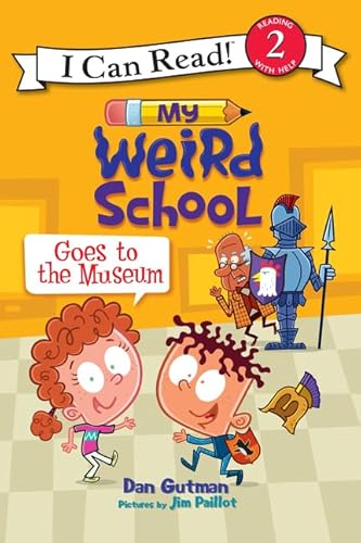 Imagen de archivo de My Weird School Goes to the Museum (I Can Read Level 2) a la venta por BooksRun