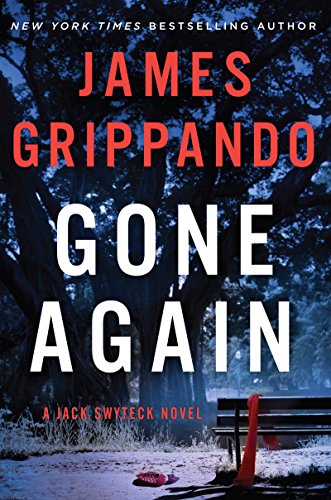 9780062368706: Gone Again: 12 (Jack Swyteck, 13)