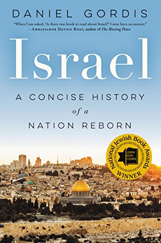 Beispielbild fr Israel: A Concise History of a Nation Reborn zum Verkauf von BooksRun