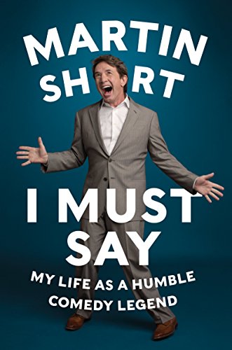 Stock image for I Must Say HCC: My Life as a Humble Comedy Legend for sale by ThriftBooks-Atlanta