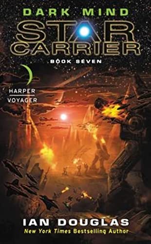 9780062368980: Dark Mind: Star Carrier: Book Seven (Star Carrier, 7)