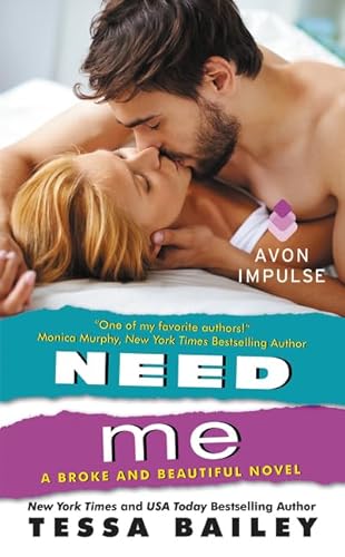 Imagen de archivo de Need Me: A Broke and Beautiful Novel a la venta por HPB-Diamond