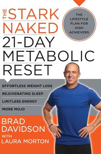 9780062369222: The Stark Naked 21-Day Metabolic Reset: Effortless Weight Loss, Rejuvenating Sleep, Limitless Energy, More Mojo
