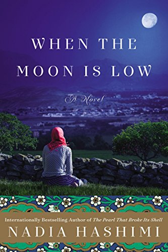 Stock image for When the Moon Is Low: A Novel for sale by SecondSale