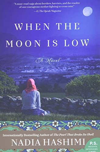 Stock image for When the Moon Is Low: A Novel for sale by SecondSale