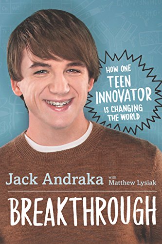 Stock image for Breakthrough: How One Teen Innovator Is Changing the World for sale by Better World Books: West