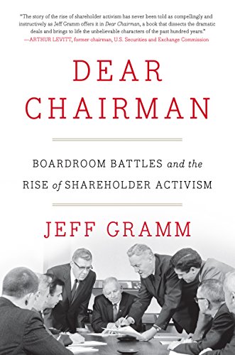 9780062369833: Dear Chairman: Boardroom Battles and the Rise of Shareholder Activism