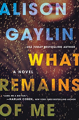 Stock image for What Remains of Me : A Novel for sale by Better World Books