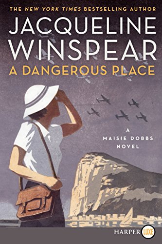 Stock image for A Dangerous Place: A Maisie Dobbs Novel for sale by SecondSale