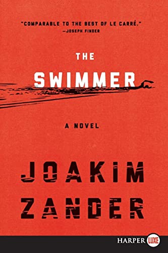 Beispielbild fr The Swimmer: A Novel zum Verkauf von Bookmonger.Ltd