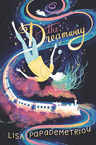 Stock image for The Dreamway for sale by SecondSale