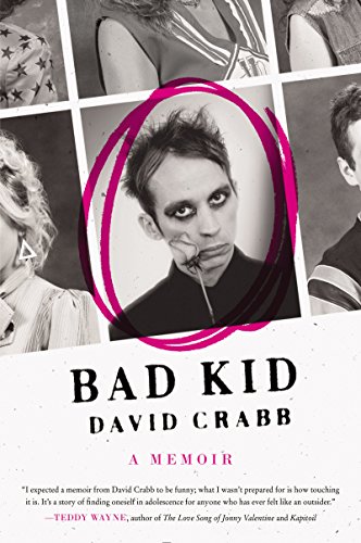 Stock image for Bad Kid: A Memoir (P.S. (Paperback)) for sale by SecondSale