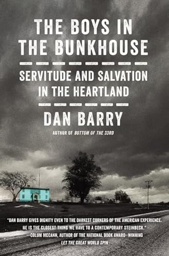 Stock image for The Boys in the Bunkhouse: Servitude and Salvation in the Heartland for sale by Gulf Coast Books
