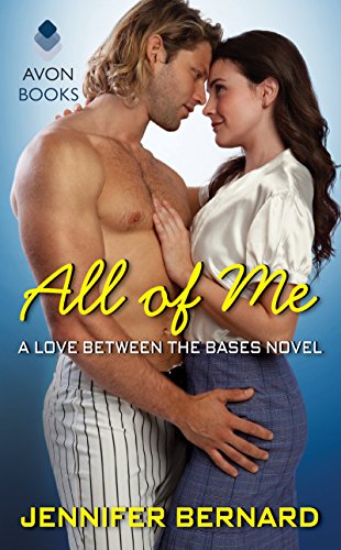 Beispielbild fr All of Me : A Love Between the Bases Novel zum Verkauf von Better World Books