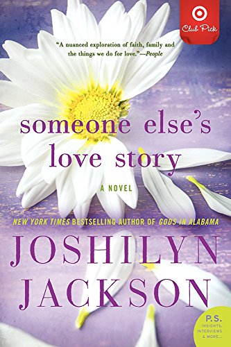 9780062372734: Someone Else's Love Story Target Book Club Edition