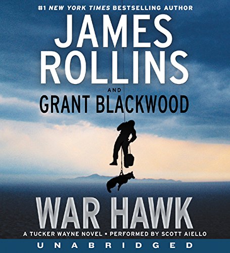 Beispielbild fr War Hawk CD: A Tucker Wayne Novel zum Verkauf von Gavin's Books