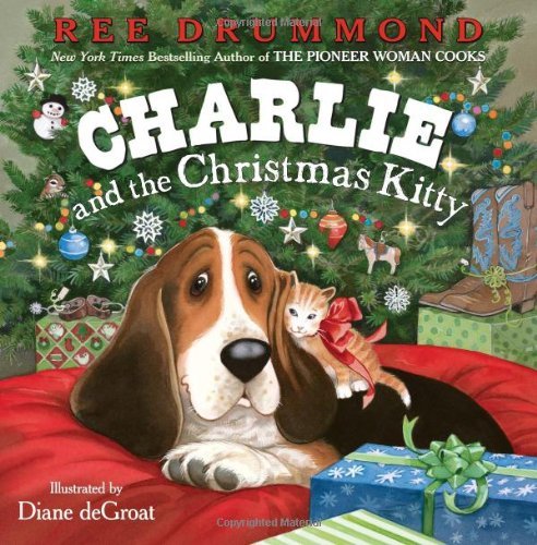 Stock image for [ CHARLIE AND THE CHRISTMAS KITTY ] BY Drummond, Ree ( Author ) Sep - 2012 [ Hardcover ] for sale by ThriftBooks-Atlanta