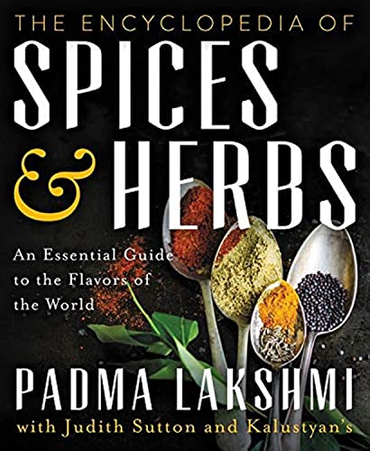 Stock image for The Encyclopedia of Spices and Herbs: An Essential Guide to the Flavors of the World for sale by Goodwill of Colorado