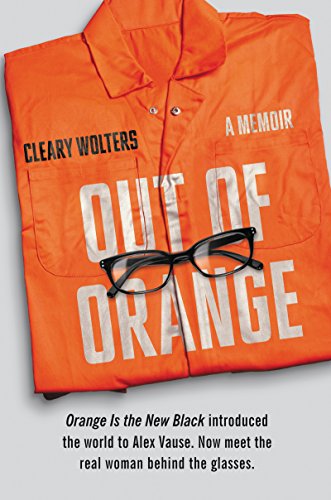 Beispielbild fr Out of Orange : A Memoir zum Verkauf von Better World Books