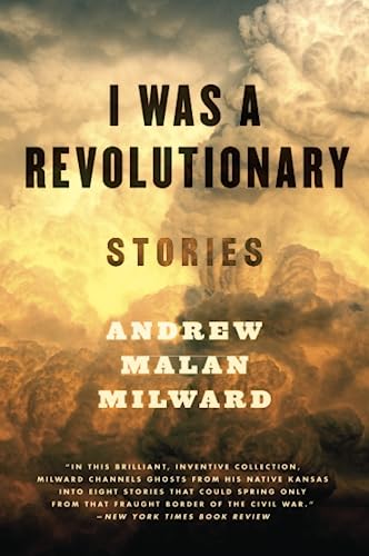 Stock image for I Was a Revolutionary: Stories for sale by SecondSale