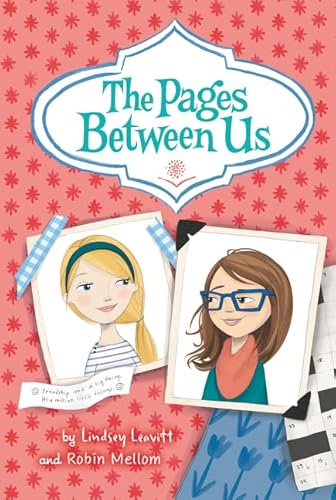 Beispielbild fr The Pages Between Us (Pages Between Us, 1) zum Verkauf von BooksRun