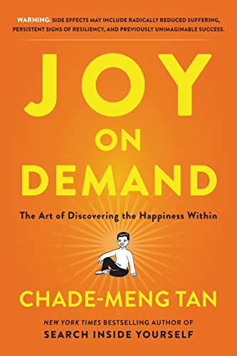 Stock image for Joy on Demand: The Art of Discovering the Happiness Within for sale by SecondSale