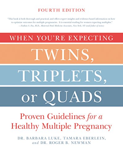 Stock image for When You're Expecting Twins, Triplets, or Quads 4th Edition: Proven Guidelines for a Healthy Multiple Pregnancy for sale by SecondSale