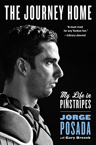 Imagen de archivo de The Journey Home: My Life in Pinstripes a la venta por SecondSale