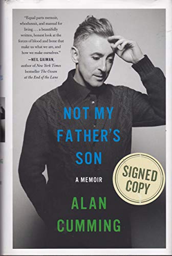Stock image for Not My Fathers Son Signed Copy for sale by The Happy Book Stack