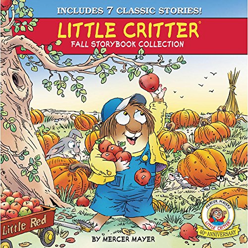 Imagen de archivo de Little Critter Fall Storybook Collection: 7 Classic Stories a la venta por Jenson Books Inc