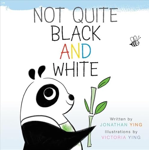 Stock image for Not Quite Black and White for sale by Better World Books: West