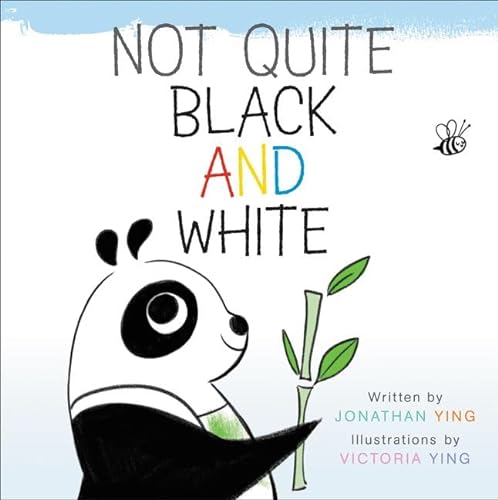 Stock image for Not Quite Black and White for sale by Better World Books: West