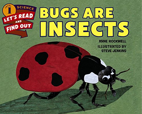 Stock image for Bugs Are Insects (Lets-Read-and-Find-Out Science 1) for sale by Red's Corner LLC