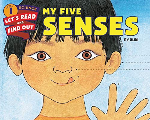 9780062381910: My Five Senses (Let's-Read-and-Find-Out Science, Level 1)