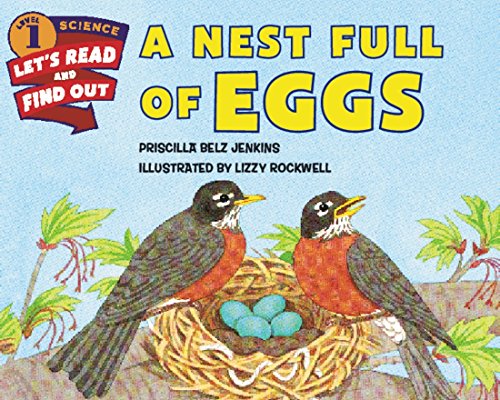 Imagen de archivo de A Nest Full of Eggs (Let's-Read-and-Find-Out Science 1) a la venta por Reliant Bookstore