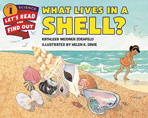 Imagen de archivo de What Lives in a Shell? (Let's-Read-and-Find-Out Science 1) a la venta por SecondSale