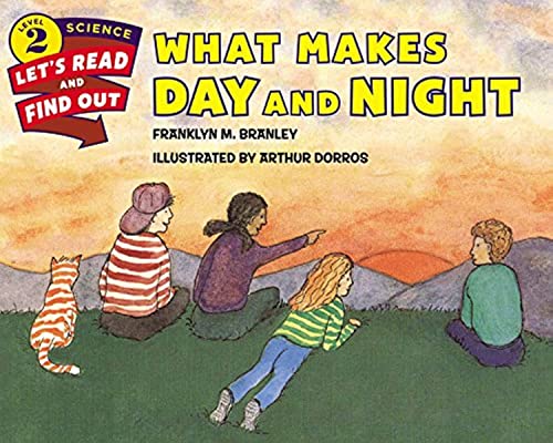 9780062381972: What Makes Day and Night (Let's Read and Find Out Science, Level 2)