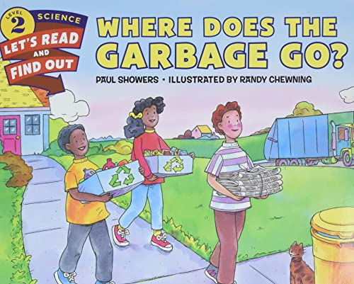 9780062382009: Where Does the Garbage Go? (Lets-Read-and-Find-Out Science Stage 2)